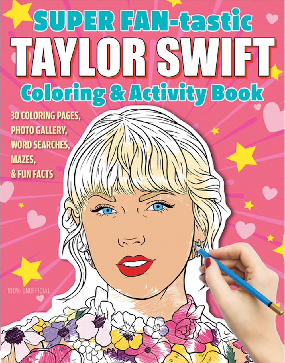 Super FAN-tastic Taylor Swift Colouring and Activity Book