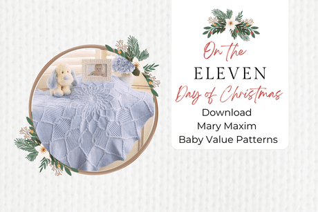 Free Baby Value Yarn Patterns | 12 Days of Christmas