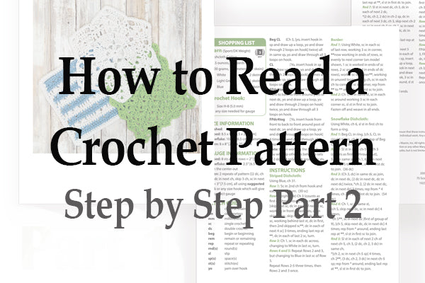How to Read a Crochet Pattern Step by Step | Part 2