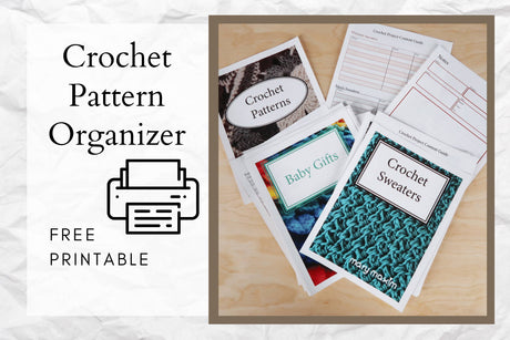 Crochet Pattern Organizer | Free Printable