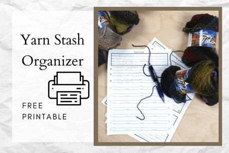 Yarn Stash Organizer | Free Printable