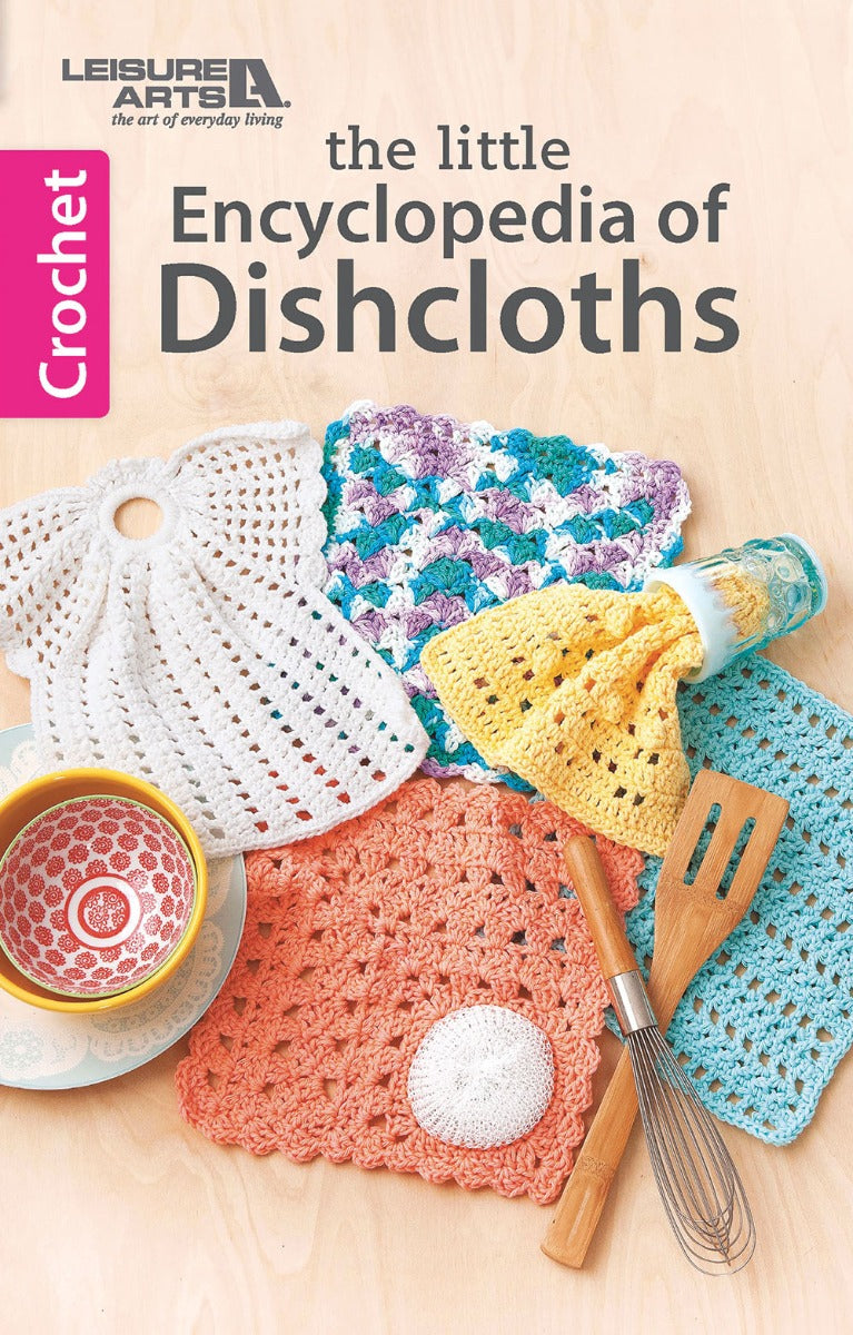 The Little Encyclopedia of Dishcloths Book